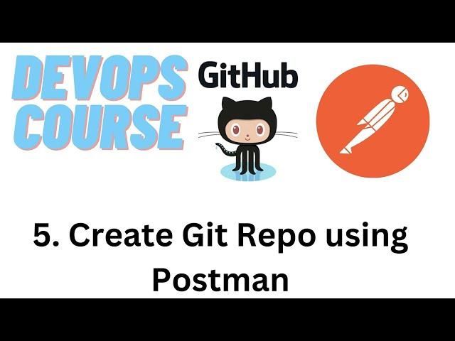 GitHub integration with Postman to Create a Repository.