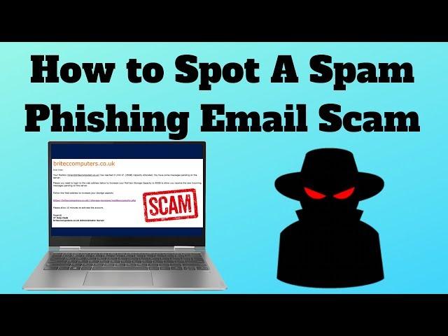 How to Spot A Spam Phishing Email Scam