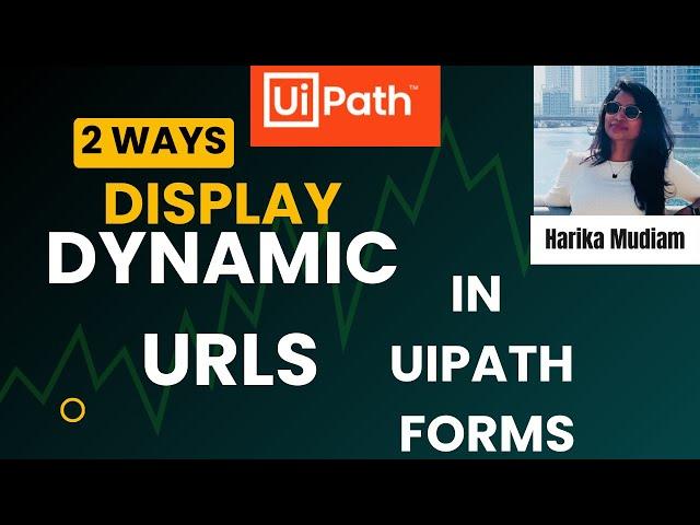 How to Display Dynamic URLs in UiPath Forms - UiPath Tutorials - Create form task - Action center
