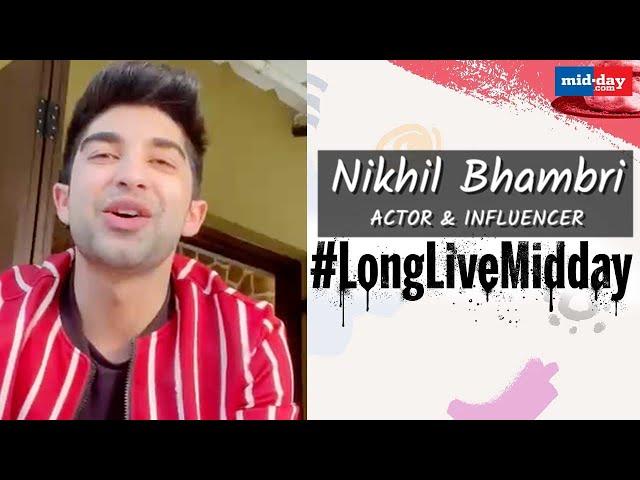 Long Live Mid-Day: Actor Nikhil Bhambri on Mumbai's diversity