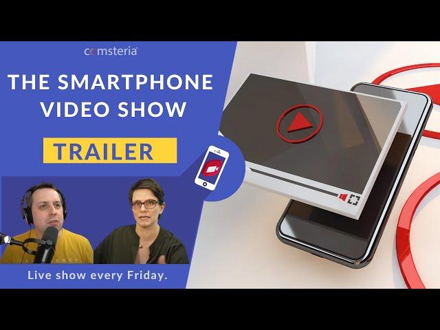 Comsteria Smartphone Video Show Trailer