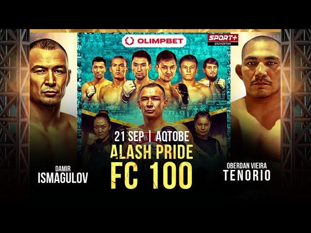 ALASH PRIDE  FC 100 | Sport Plus Qazaqstan  | ПРЯМАЯ ТРАНСЛЯЦИЯ