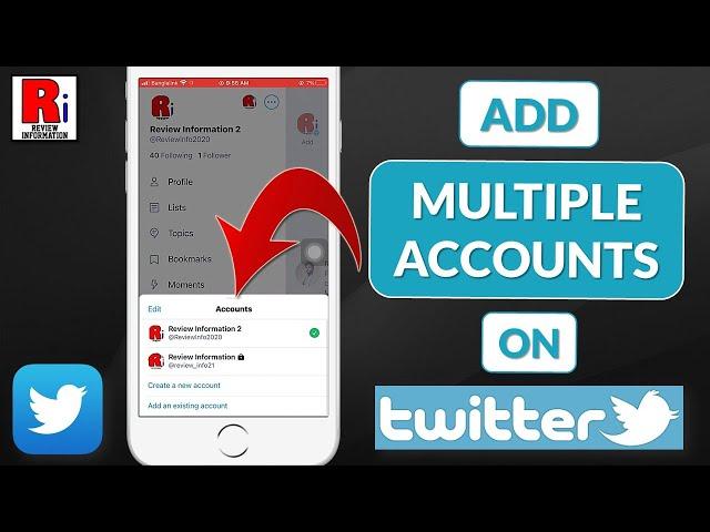 How to Add and Use Multiple Accounts on Twitter