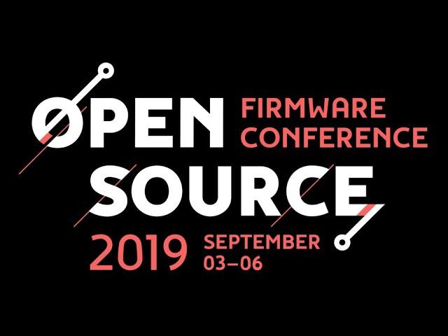 OSFC 2019 - Minimum Platform: Open Source UEFI Firmware for Intel Based Platforms