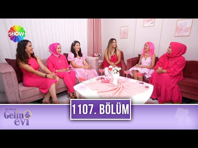 Aslı Hünel ile Gelin Evi 1107. Bölüm (Yeni Sezon) | 23 Ağustos 2023