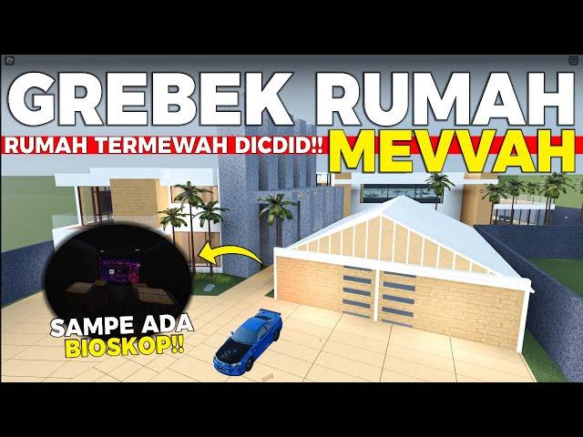 Grebek Rumah Mevvah Baru Di BSD‼️  Sampe Ada Biskop Sendiri - Roblox Car Driving Indonesia