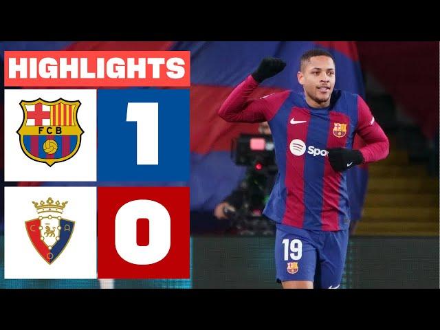 FC BARCELONA 1 - 0 CA OSASUNA | HIGHLIGHTS LALIGA EA SPORTS