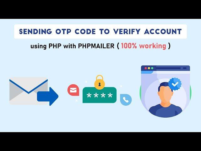 Using PHPMailer Sending OTP Code in PHP from localhost with SMTP to Verify Account