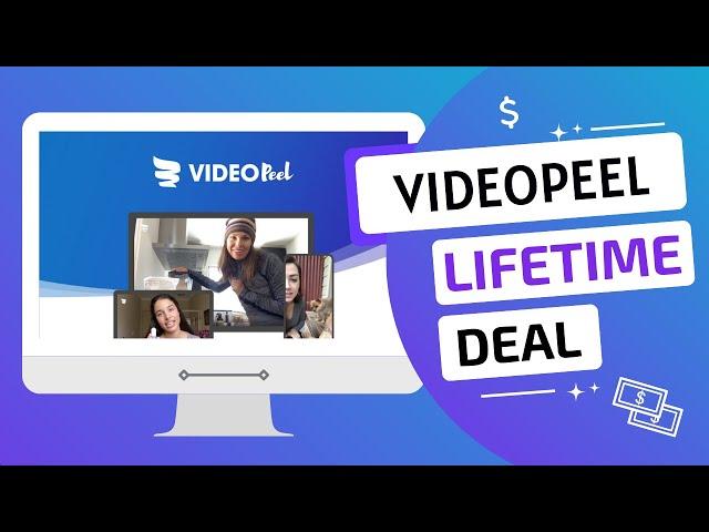 VideoPeel Review and VideoPeel Appsumo Lifetime Deal in 2022