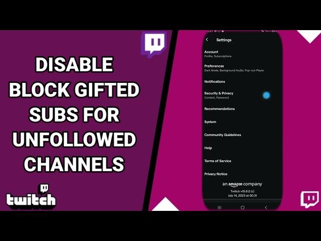 How To Disable Block Gifted Subs For Unfollowed Channels On Twitch Live Game Streaming App