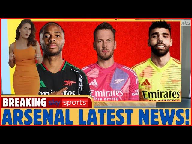 ARSENAL LATEST NEWS: STERLING’S MESSAGE TO THE GUNNERS! NETO HOLDER IN RAYA’S PLACE? [ARSENAL NEWS]