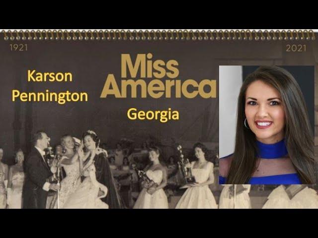 Miss America 1921-2021 - Contestant (Georgia - Karson Pennington) / State Ranking 18/51