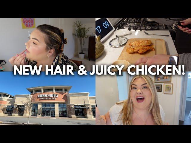 NEW HAIR, JUICY CHICKEN RECIPE + BARNES AND NOBLE | DAILY VLOG