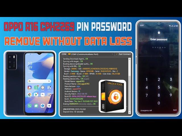 OPPO A16 CPH2269 Pin Password Remove Without data loss Done Unlock Tool