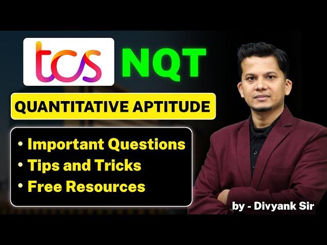 TCS NQT Aptitude Questions & Answers 2025 | Complete TCS NQT 2025 Preparation