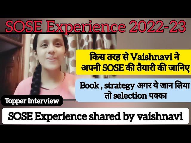 Sose HE21st experience share by vashnavi । Sose Book / strategy । sose topper Interview series 1