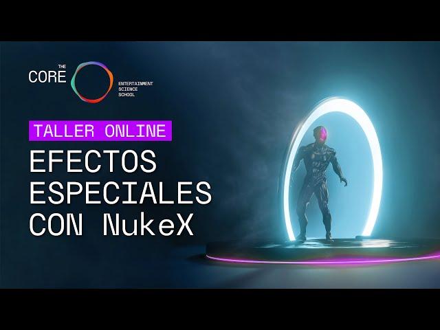 Workshop Efectos Especiales con NukeX