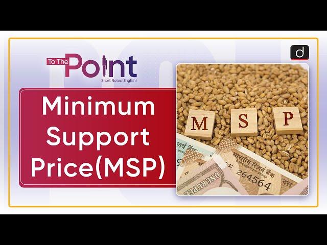 Minimum Support Prices (MSP): CACP - To The Point | Drishti IAS English