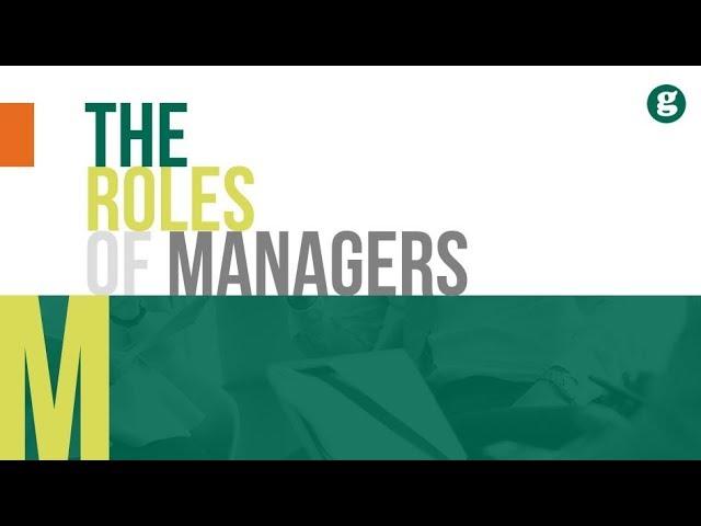 The Roles of Managers