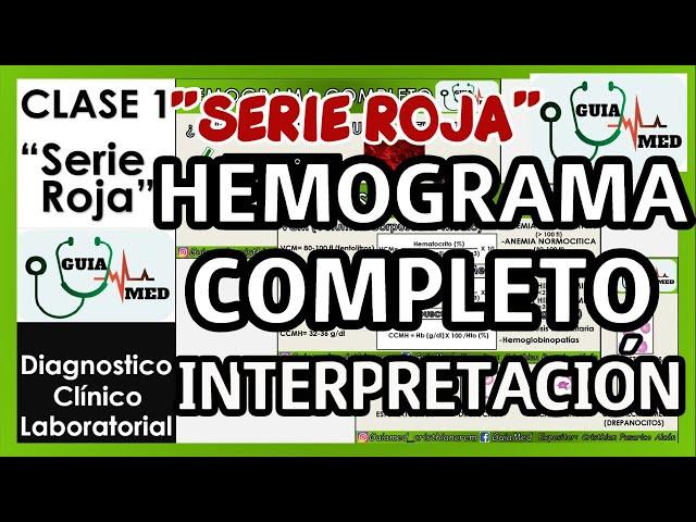 HEMOGRAMA COMPLETO INTERPRETACIÓN | GuiaMed