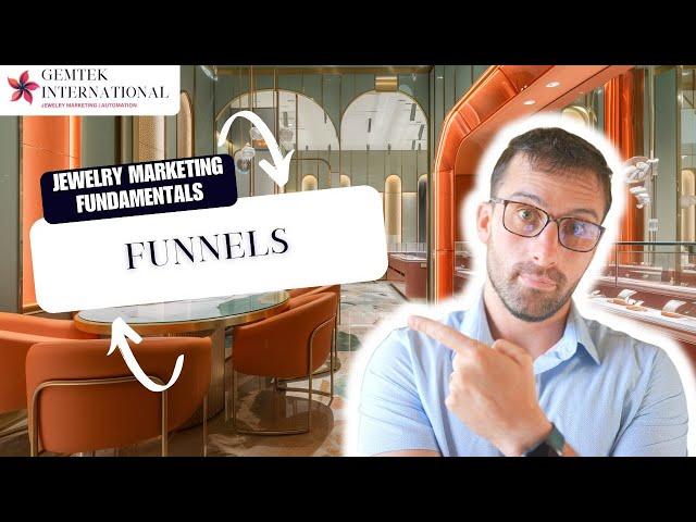 Mastering Sales Funnels for Jewelers