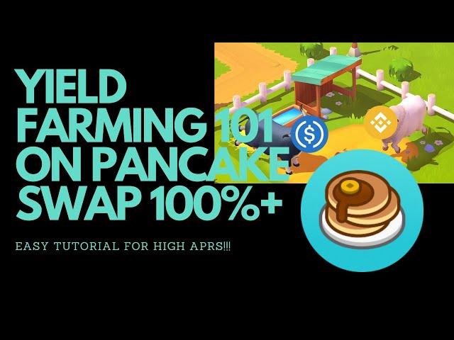 5 Easy Steps to Farming On PancakeSwap (Full Tutorial)