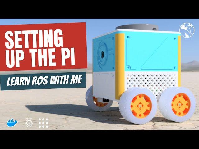 Learn ROS with me - Setting up the Raspberry Pi