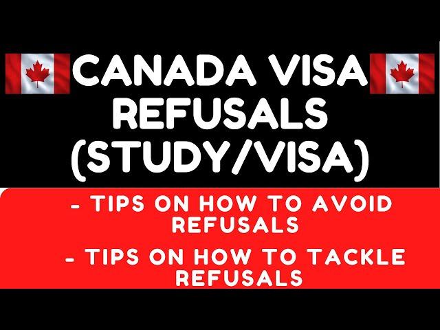 Common Reasons for Canada Visa Refusals and How to Avoid Them