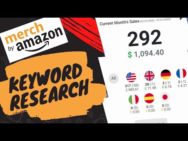 Merch By Amazon Keyword Research