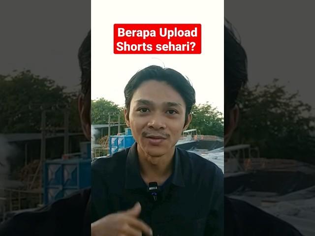 Berapa kali sehari Upload video short biar banyak yang nonton