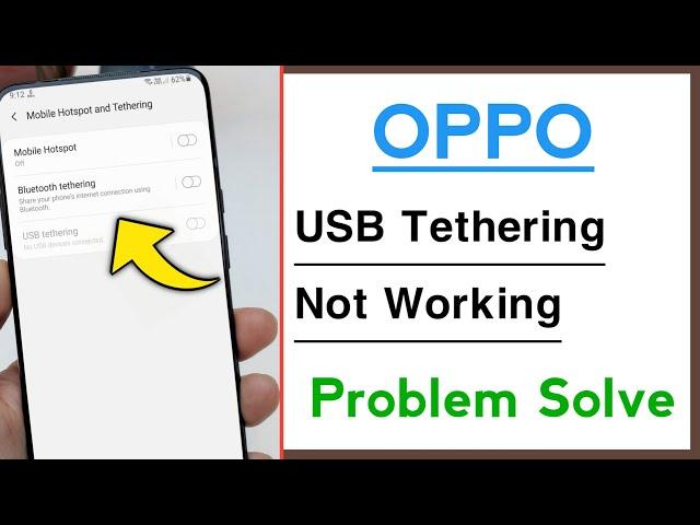 OPPO USB Tethering Not Working Problem Solve