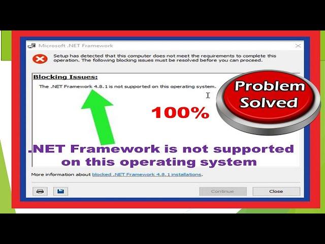 The .NET framework is not supported on this operating system windows 7/8/10/11 100% FIXED