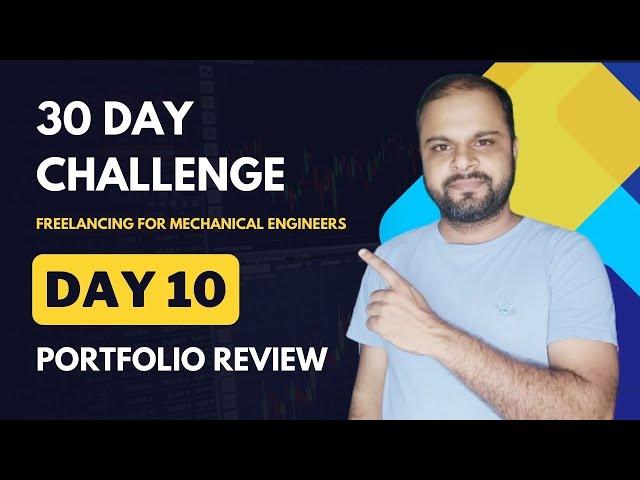 30-Day Freelancing Challenge for Mechanical Engineers | Day 10 | Portfolio Review