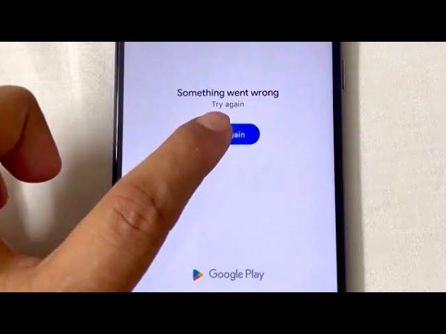 Something went wrong try again Google play store FIXED