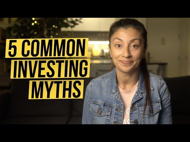 5 Common Investing Myths Debunked (+ Tips For Beginner Investors)