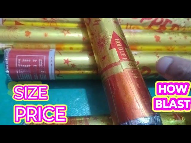 SIZE AND PRICE DETAILS OF PARTY POPPER. HOW BLAST PART POPPER. SAFETY GUIDELINES