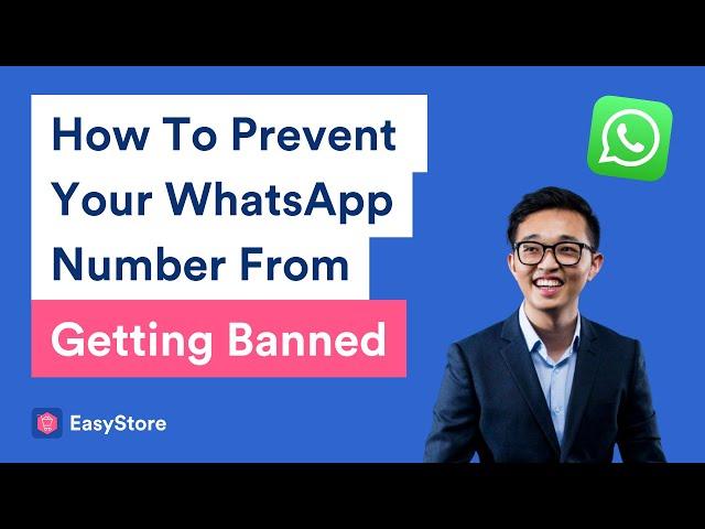 Why Did WhatsApp Ban My Number? Best Practices & How To Avoid It