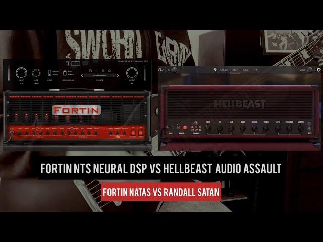 Fortin NTS Neural DSP vs Hellbeast Audio Assault (Fortin Natas vs Randall Satan Amp Sim)