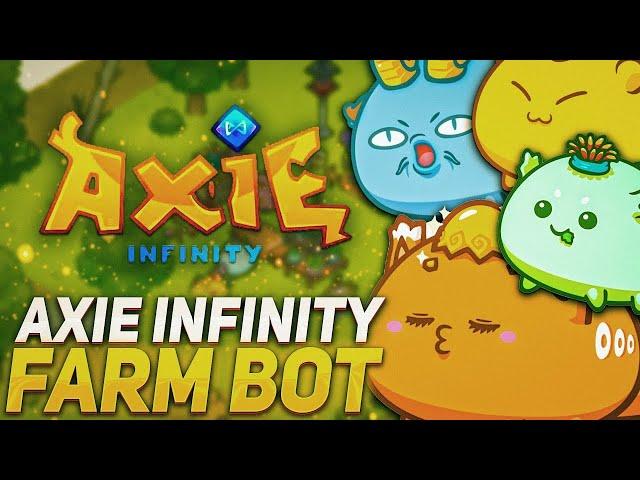 AXIE INFINITY BOT | AUTO FARMING SLP + AUTO BATTLE | TUTORIAL DOWNLOAD LINK 2022