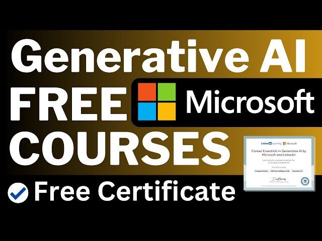 Microsoft Free Generative AI Courses with Certificate