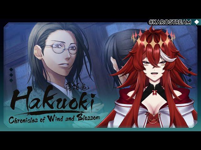 【HAKUOKI: CHRONICLES OF WIND AND BLOSSOM】 【Part 3-SANAN ROUTE】MEN | Vtuber