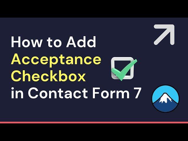 Contact form 7 Acceptance Field | Acceptance Checkbox Contact Form 7 | CF7 Tutorial Part: 9
