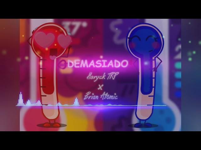 Demasiado | Heryck TRP ft Brian Atomic 2020