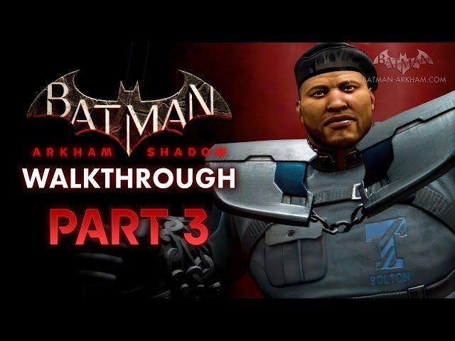 Batman: Arkham Shadow - Chapter 3 [VR Walkthrough - 4K 60fps]