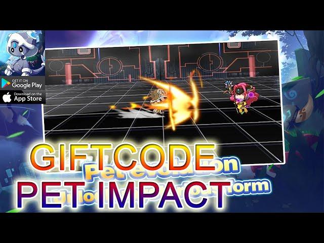 Pet Impact: Gameplay & 5 Giftcode | How to Redeem Codes Pet Impact