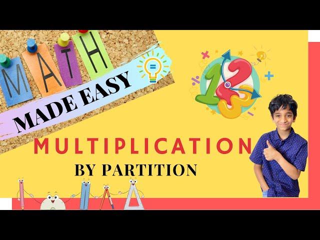 Math made easy - Multiplication by partition