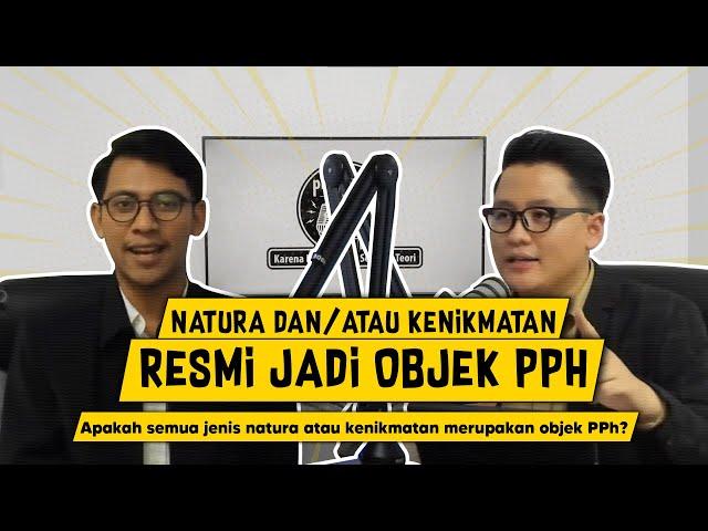 Natura dan/atau Kenikmatan Sesuai PP 55 Tahun 2022