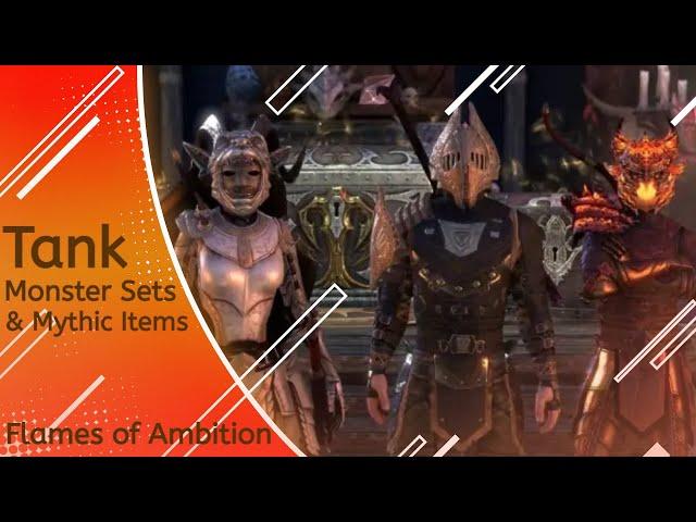 Tank Monster Sets & Mythic Items | Elder Scrolls Online | Flames of Ambition