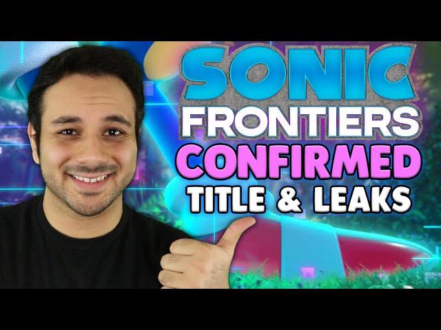 Sonic Frontiers - Confirmed Title & Leaks