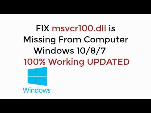 FIX msvcr100.dll is Missing From Your Computer Windows 10, 7, 8, 8.1 100% Working